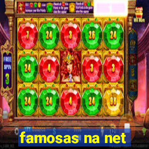 famosas na net